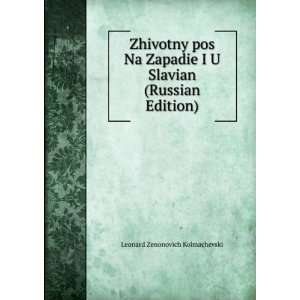  Zhivotny pos Na Zapadie I U Slavian (Russian Edition) (in 
