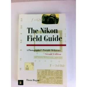   FIELD GUIDE A PHOTOGRAPHERS PORTABLE REFERENCE THOM HOGAN Books