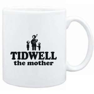  Mug White  Tidwell the mother  Last Names: Sports 