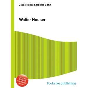 Walter Houser Ronald Cohn Jesse Russell Books