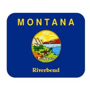  US State Flag   Riverbend, Montana (MT) Mouse Pad 