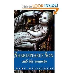   Shakespeares Son and His Sonnets [Paperback] Hank Whittemore Books