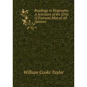   the Lives of Eminent Men of All Nations William Cooke Taylor Books