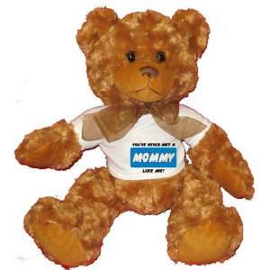   MET A MOMMY LIKE ME Plush Teddy Bear with WHITE T Shirt Toys & Games