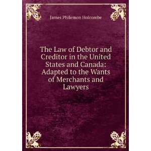  The Law of Debtor and Creditor in the United States and 