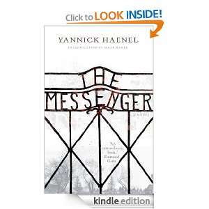 The Messenger A Novel Yannick Haenel, Ian Monk  Kindle 