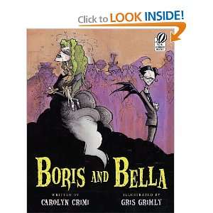  Boris and Bella [Paperback] Carolyn Crimi Books