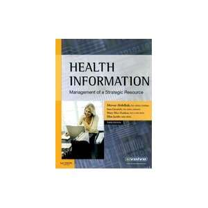  Health Information Management of a Strategic Resource 