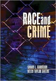 Race and Crime, (0761929487), Shaun L. Gabbidon, Textbooks   Barnes 