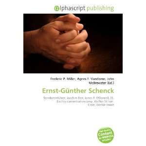  Ernst Günther Schenck (9786132655806) Books