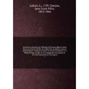   1795 ,Danjou, Jean Louis FÃ©lix, 1812 1866 Lafaist Books