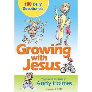    100 Daily Devotionals [GROWING W/JESUS] Andy(Author) Holmes Books
