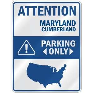 ATTENTION  CUMBERLAND PARKING ONLY  PARKING SIGN USA CITY MARYLAND