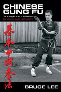   Gung Fu: The Philosophical Art of Self Defense Bruce Lee  
