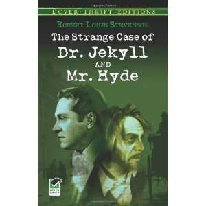  The Strange Case of Dr. Jekyll and Mr. Hyde (Dover Thrift 