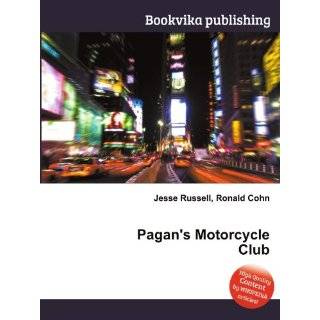 Pagans Motorcycle Club by Ronald Cohn Jesse Russell ( Paperback 