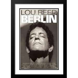  Lou Reeds Berlin 20x26 Framed and Double Matted Movie 