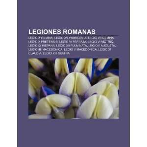  Legiones romanas Legio X Gemina, Legio XV Primigenia 