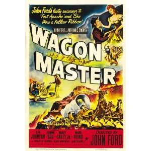  Wagon Master Poster C 27x40 Ben Johnson Joanne Dru Harry 