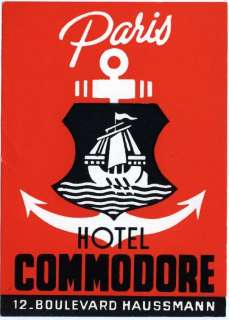 Hotel Commodore   PARIS FRANCE   Vintage Luggage Label  
