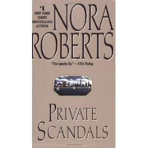  Private Scandals [Mass Market Paperback] Nora Roberts 