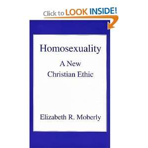Homosexuality: A New Christian Ethic (Cities of the Biblical World 