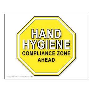  Hand Hygiene Compliance Zone Ahead Poster (Pack of 10 