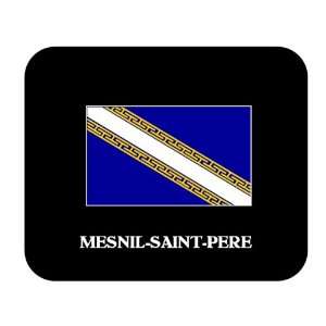  Champagne Ardenne   MESNIL SAINT PERE Mouse Pad 