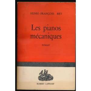  Les Pianos Mecaniques  Roman Books