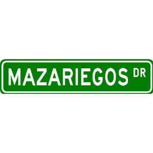  MAZARIEGOS Street Sign ~ Personalized Family Lastname Sign 