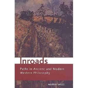  Inroads **ISBN 9780802085313** Murray Miles Books
