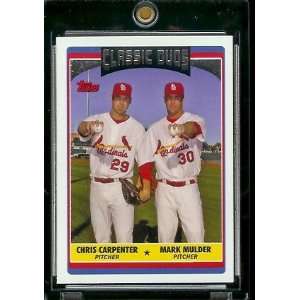   Topps Update #322 Chris Carpenter / Marl Mulder CD St. Louis Cardinals