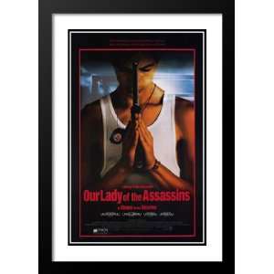  Our Lady of the Assassins 32x45 Framed and Double Matted Movie 