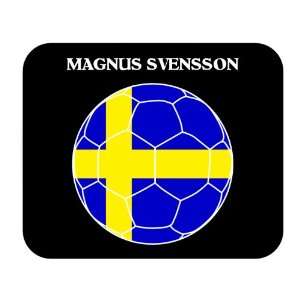 Magnus Svensson (Sweden) Soccer Mouse Pad