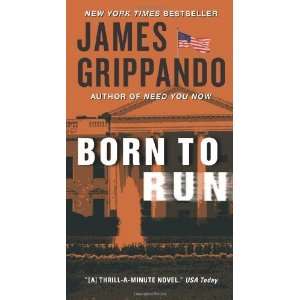  Born to Run [Mass Market Paperback] James Grippando 