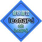 Baby Leonard On Board Novelty Child Car Sign Boy