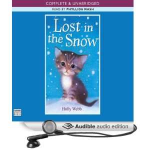  Lost in the Snow (Audible Audio Edition) Holly Webb 