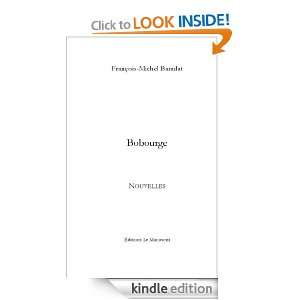 Bobourge (French Edition) François Michel Baradat  