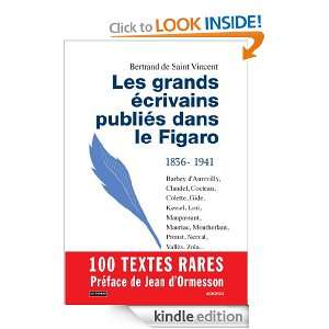 Les grands écrivains publiés dans Le Figaro (French Edition 