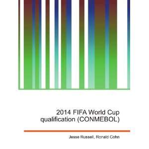 2014 FIFA World Cup qualification (CONMEBOL) Ronald Cohn Jesse 