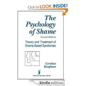 The Psychology of Shame: Theory and Treatment of Shame Based Syndromes 