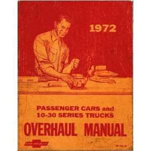  1972 CHEVROLET CAR TRUCK Unit Repair Overhaul Manual Automotive