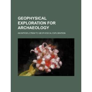  Geophysical exploration for archaeology an introduction 
