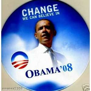  Obama 08 CHANGE WE CAN BELIEVE IN 6 BUTTONS PINS 