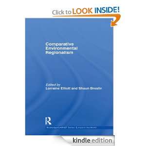Comparative Environmental Regionalism (Routledge/GARNET series): Shaun 