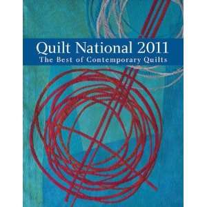 Quilt National 2011 The Best of Contemporary Quilts 