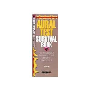  Aural Test Survival Book Grade 8 (How to succeed in 
