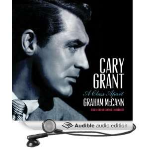  Cary Grant A Class Apart (Audible Audio Edition) Graham 