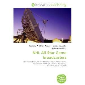  NHL All Star Game broadcasters (9786134083126) Books
