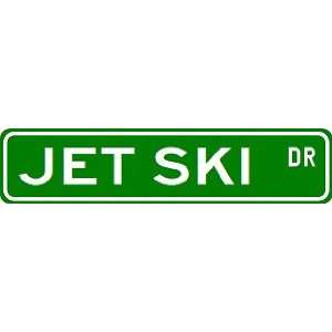  JET SKI Street Sign ~ Custom Aluminum Street Signs: Sports 